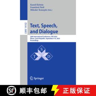 Pilsen 4周达 and Speech 26th 2023 Czech TSD Text Conference International 9783031404979 Republ... Dialogue
