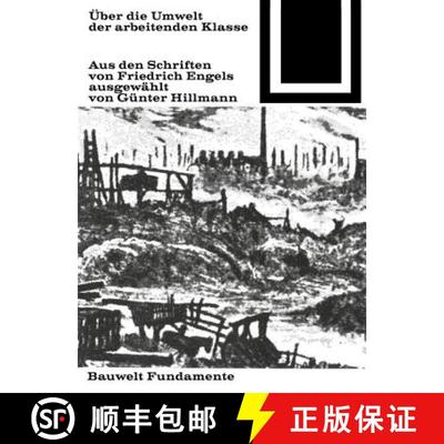 【3-4周达】Über Die Umwelt Der Arbeitenden Klasse: Auswahl Von Günter Hillmann [9783035600155]