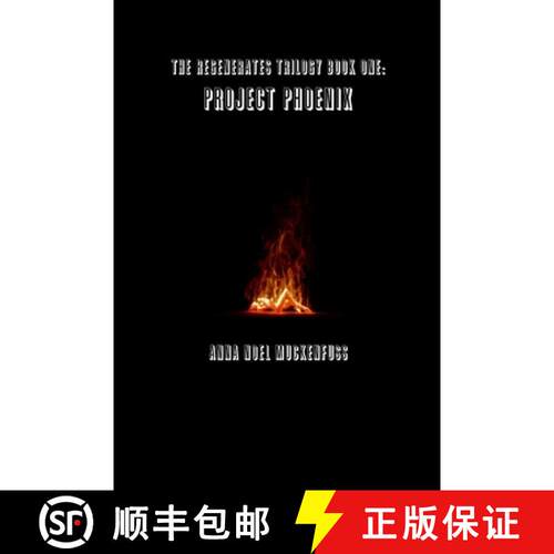 【3-4周达】The Regenerates Trilogy Book One: Project Phoenix [9781365763076]