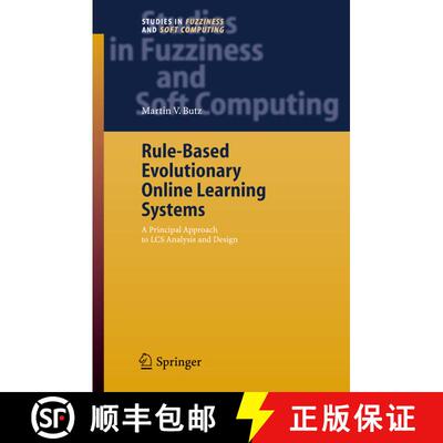 【3-4周达】精装 Rule-Based Evolutionary Online Learning Systems : A Principled Approach to LCS Analys... [9783540253792]