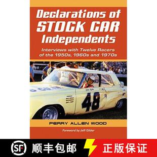 the 3周达 Stock Independents Racers 1950s Twelve Declarations with Interviews 9780786447640 1960s... Car