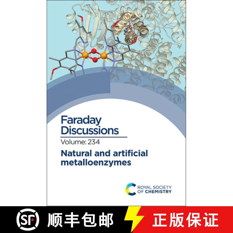 【3-4周达】Natural and Artificial Metalloenzymes : Faraday Discussion 234 [9781839165665]