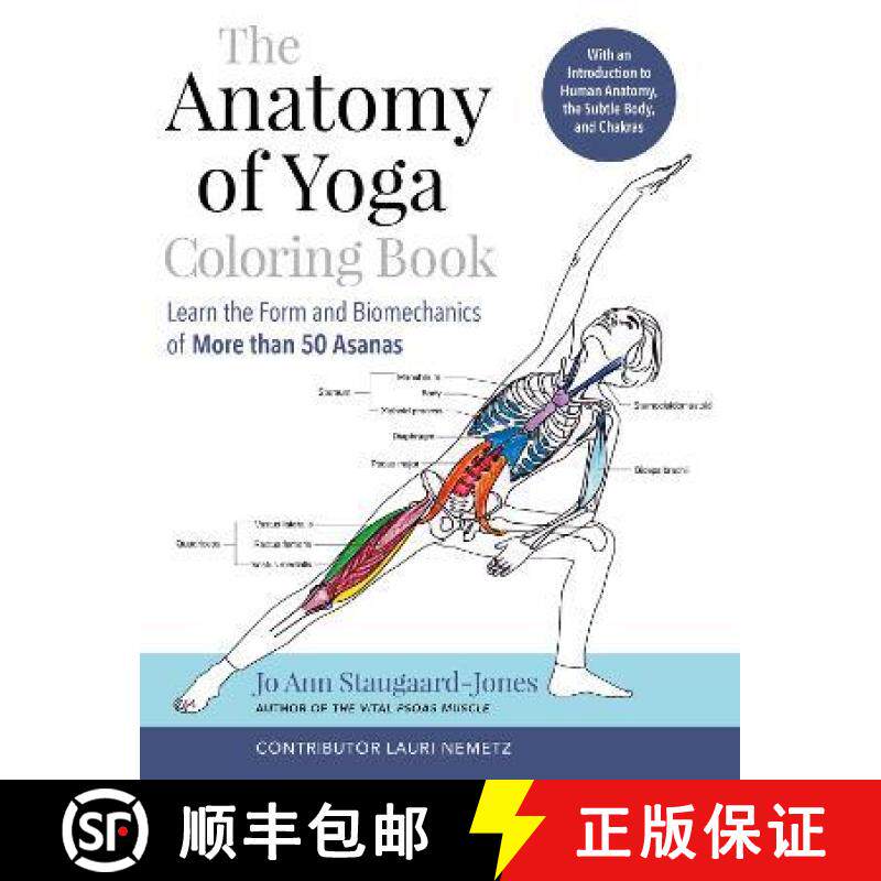 【3-4周达】Anatomy of Yoga Colouring Book: Learn the Form and Biomechanics of More than 50 Asanas [9781913088279]