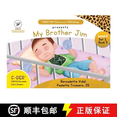 【3-4周达】C-DER (CHEETAH Decodable Early Readers), Set 2, Book 9, My Brother Jim [9798330329977]