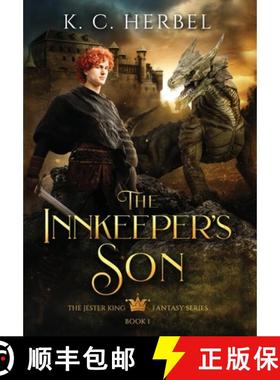 【3-4周达】The Innkeeper's Son: The Jester King Fantasy Series: Book One [9781944314040]