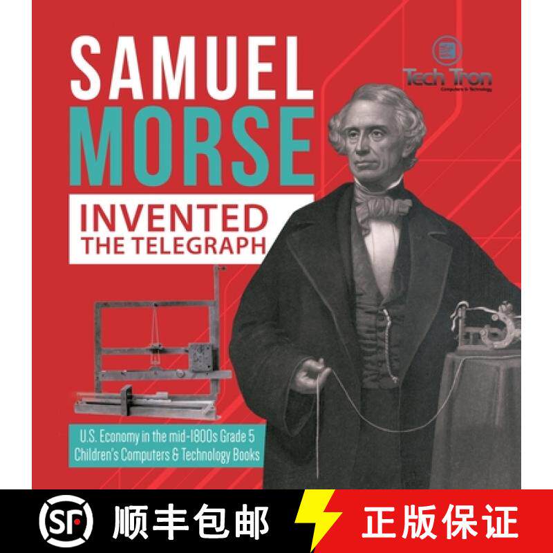 【3-4周达】Samuel Morse Invented the Telegraph | U.S. Economy in the mid-1800s Grade 5 | Children's C... [9781541960466]
