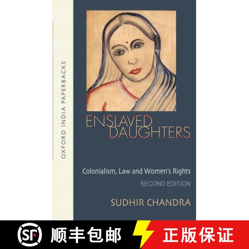 预订 Enslaved Daughters: Colonialism, Law and Women's Rights [9780195695731]