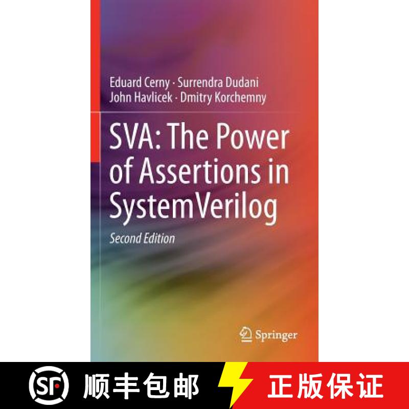 【3-4周达】Sva: The Power of Assertions in Systemverilog [9783319071381]
