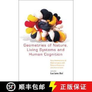 Human Mathematics Nature 4周达 Geometries and 9789812564740 ... Interactions Living New Systems Cognition