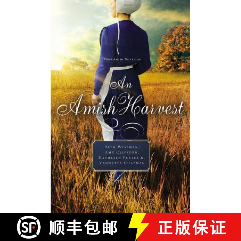 【3-4周达】An Amish Harvest: Four Novellas [9780529118530]