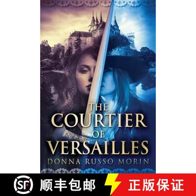 【3-4周达】The Courtier Of Versailles: Large Print Edition [9784867450444]