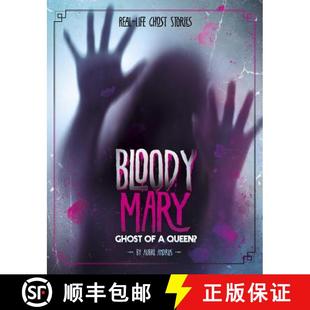 预订 Bloody Mary: Ghost of a Queen? [9781543573367]
