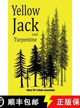 【3-4周达】Yellow Jack and Turpentine [9798330290154]