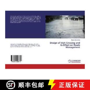 预订 Management and Irish 9786202005319 Effect Roads its Design Crossing
