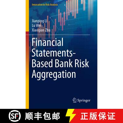 【3-4周达】Financial Statements-Based Bank Risk Aggregation [9789811904103]