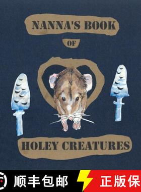预订 Nanna's Book of Holey Creatures [9781802276169]
