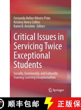 【3-4周达】Critical Issues in Servicing Twice Exceptional Students : Socially, Emotionally, and Cultu... [9783031103773]
