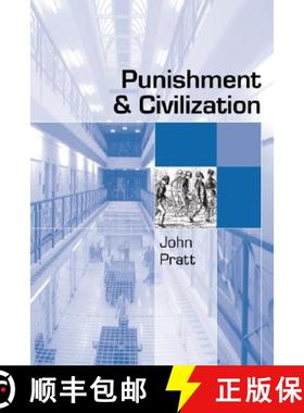 【3-4周达】Punishment and Civilization: Penal Tolerance and Intolerance in Modern Society [9780761947523]