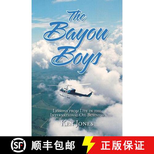 【3-4周达】The Bayou Boys: Lessons from Life in the International Oil Business [9798885904681]