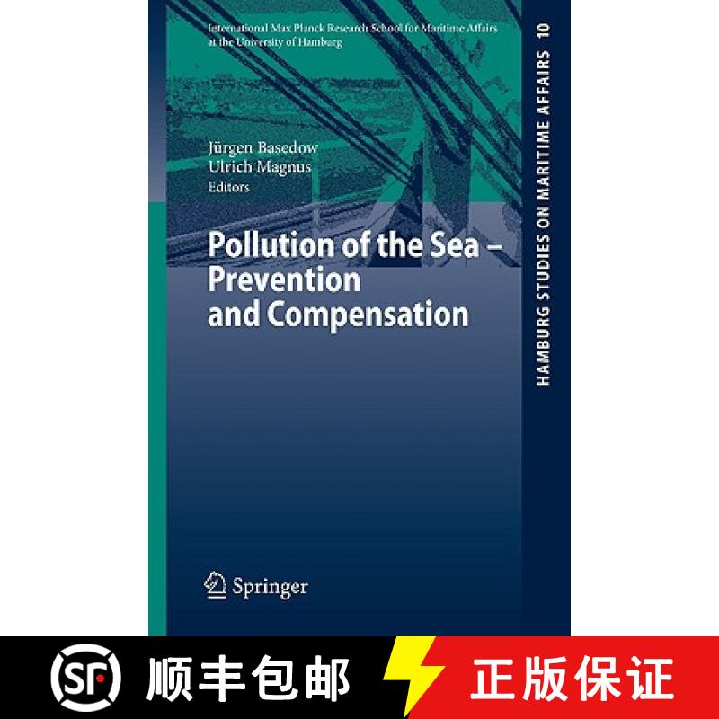 【3-4周达】Pollution of the Sea - Prevention and Compensation [9783540733959]