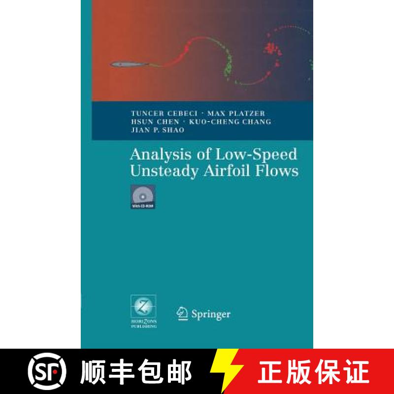 【3-4周达】Analysis of Low-Speed Unsteady Airfoil Flows [9783642444968]