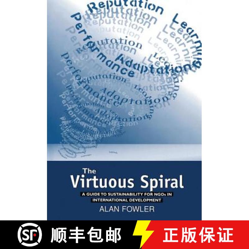 【3-4周达】The Virtuous Spiral: A Guide to Sustainability for NGOs in International Development [9781138177406]
