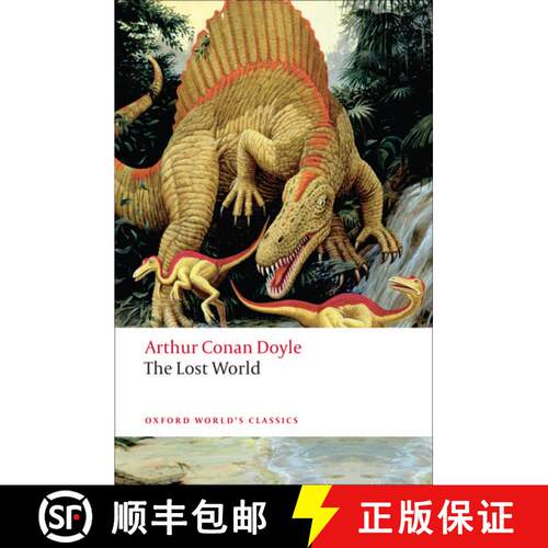 【3-4周达】失落的世界 The Lost World: Being an Account of the Recent Amazing Adventures of Professor ... [9780199538799]