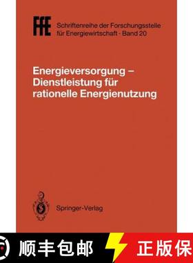 【3-4周达】Energieversorgung-- Dienstleistung Für Rationelle Energienutzung: Vde/VDI/Gfpe-Tagung in ... [9783540536925]
