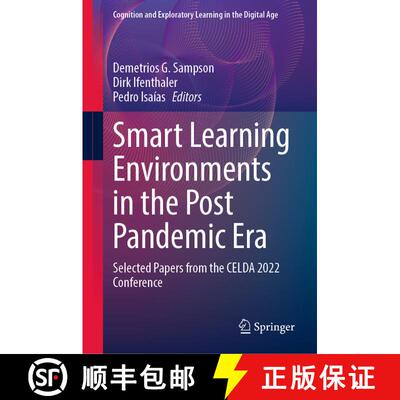 【3-4周达】精装 Smart Learning Environments in the Post Pandemic Era : Selected Papers from the CELDA... [9783031542060]