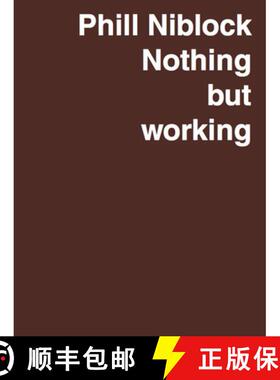 【3-4周达】Phill Niblock: Nothing but working - A Retrospective [9783753304175]