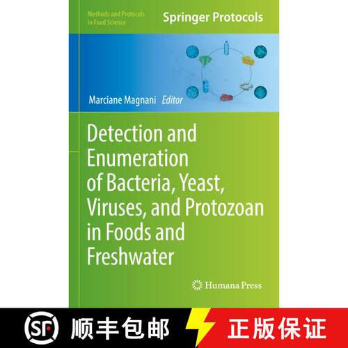 【3-4周达】精装 Detection and Enumeration of Bacteria, Yeast, Viruses, and Protozoan in Foods and Fre... [9781071619315]