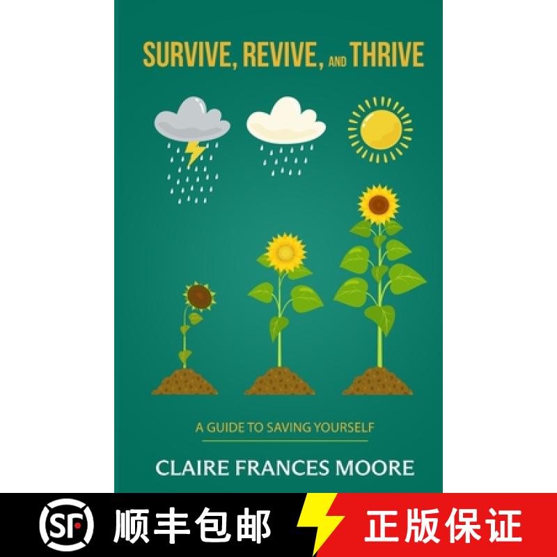 【2-3周达】Survive, Revive, and Thrive: A Guide to Saving Yourself [9798990595705]