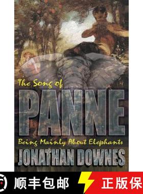 【3-4周达】The Song of Panne (Being Mainly about Elephants) [9781909488366]