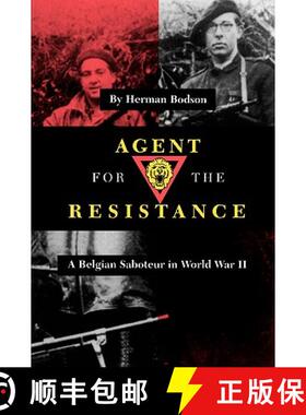 预订 Agent for the Resistance: A Belgian Saboteur in World War II [9781585442652]