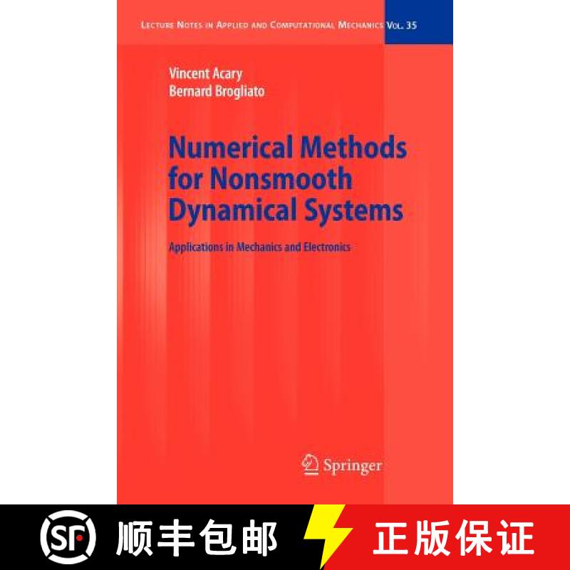 【2-3周达】Numerical Methods for Nonsmooth Dynamical Systems: Applications in Mechanics and Electronics [9783642094644]