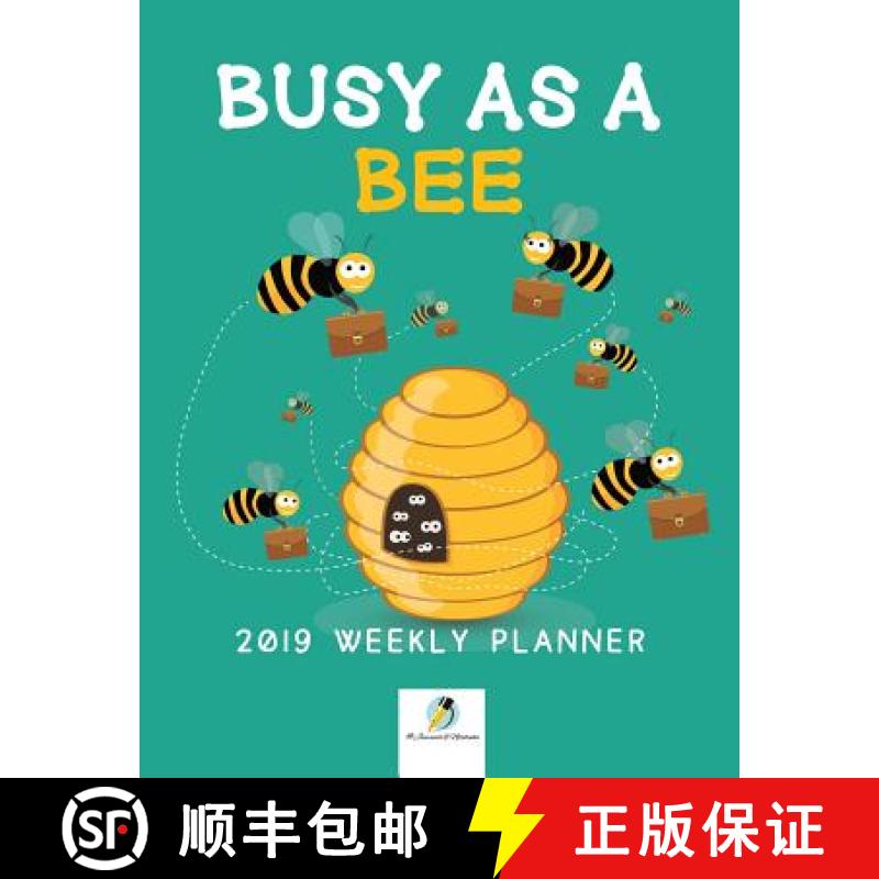 【3-4周达】Busy as a Bee 2019 Weekly Planner [9781541966451]