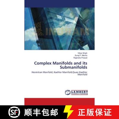 预订 Complex Manifolds and its Submanifolds [9783659405037]