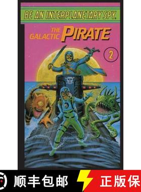预订 Be An Interplanetary Spy: The Galactic Piraten Interplanetary Spy: The Galactic Pirate: The Gala... [9781596875432]