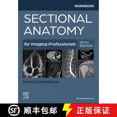 预订 Workbook for Sectional Anatomy for Imaging Professionals [9780323827928]