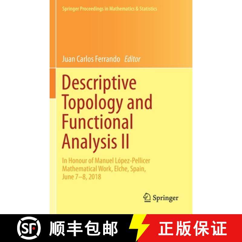 【3-4周达】Descriptive Topology and Functional Analysis II : In Honour of Manuel López-Pellicer Math... [9783030173784]