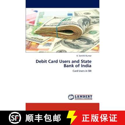 【3-4周达】Debit Card Users and State Bank of India [9783659119873]