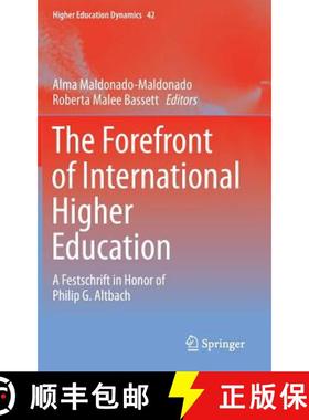 【3-4周达】The Forefront of International Higher Education : A Festschrift in Honor of Philip G. Altbach [9789400770843]