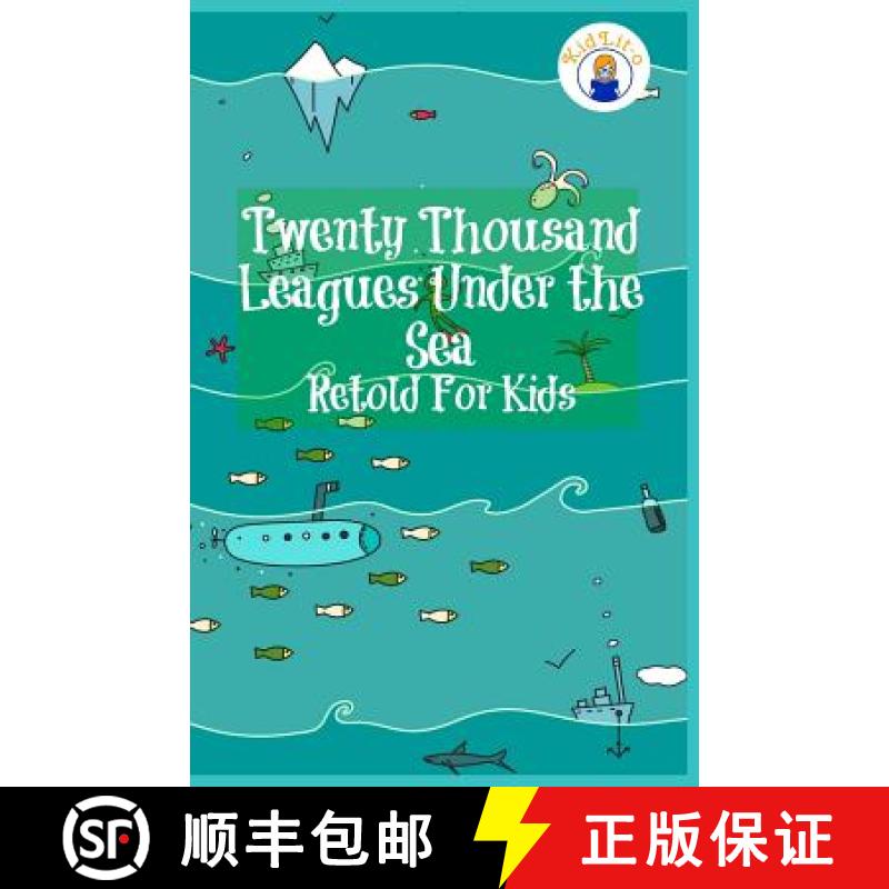 【3-4周达】Twenty Thousand Leagues Under the Sea Retold For Kids (Beginner Reader Classics) [9781629170039]