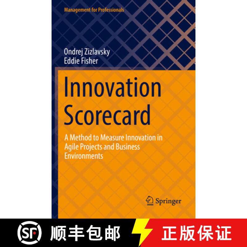 【3-4周达】Innovation Scorecard : A Method to Measure Innovation in Agile Projects and Business Envir... [9783030826901]