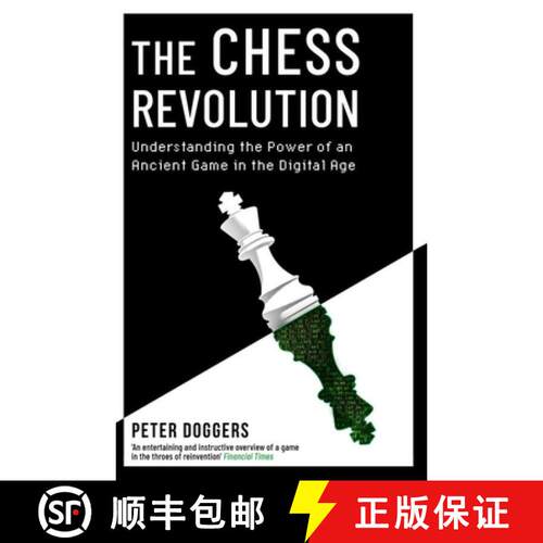 【3-4周达】Chess Revolution: Understanding the Power of an Ancient Game in the Digital Age [9781472149312]