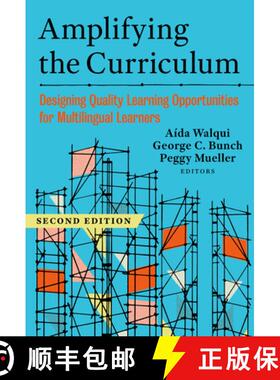 【3-4周达】Amplifying the Curriculum: Designing Quality Learning Opportunities for Multilingual Learners [9780807787144]