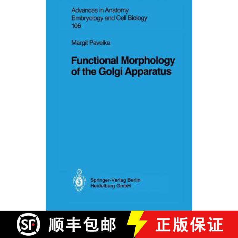 【3-4周达】Functional Morphology of the Golgi Apparatus [9783540180623]