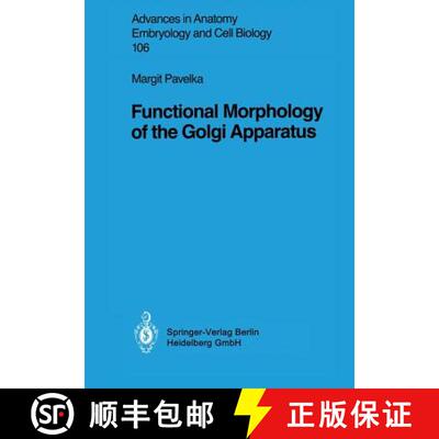 【3-4周达】Functional Morphology of the Golgi Apparatus [9783540180623]