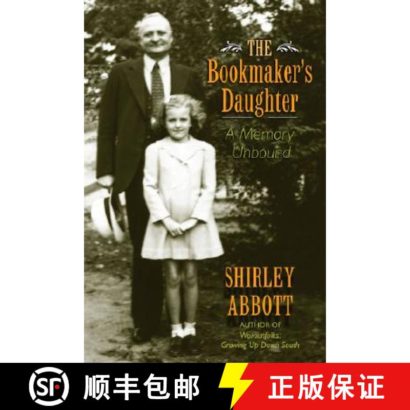 预订 The Bookmaker's Daughter: A Memory Unbound [9781557288219]