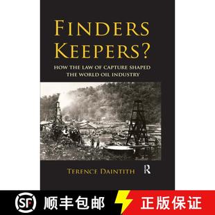 Keepers? Law Finders Oil 9781933115832 World How 4周达 Capture the Industry Shaped